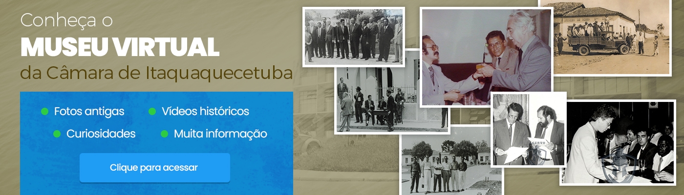 Museu Virtual da Câmara de Itaquaquecetuba